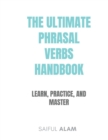 Image for The Ultimate Phrasal Verbs Handbook