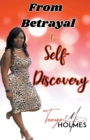 Image for From Betrayal To Self- Discovery