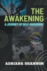 Image for The Awakening : A Journey of Self-Discovery