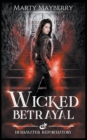 Image for Wicked Betrayal