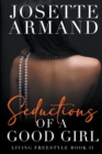Image for Seductions of a Good Girl