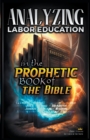 Image for Analyzing Labor Education in the Prophetic Books of the Bible