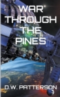 Image for War Through The Pines