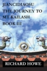 Image for Jiancidiaosu - The Journey to Mount Kailash