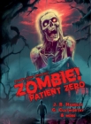 Image for Zombie! Patient Zero