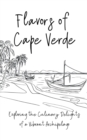 Image for Flavours of Cape Verde
