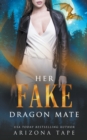 Image for Her Fake Dragon Mate