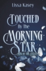 Image for Touched by the Morningstar