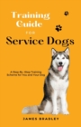 Image for Training Guide for Service Dogs