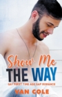 Image for Show Me The Way