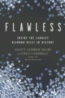 Image for Flawless : Inside the Largest Diamond Heist in History