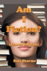 Image for Am I Fiction? (Classic Edition)