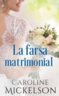 Image for La farsa matrimonial
