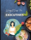 Image for Weight Loss for Executives