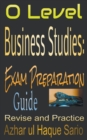 Image for O Level Business Studies : Exam Preparation Guide