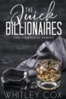Image for The Quick Billionaires The Complete Series