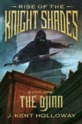 Image for Rise of the Knightshades: The Djinn
