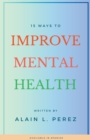 Image for 15 Ways to Improve Mental Health