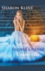 Image for Second Chance Cinderella