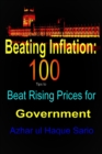 Image for Beating Inflation: 100 Tips to Beat Rising Prices for Government