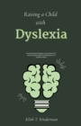 Image for Raising a Child with Dyslexia