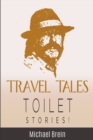 Image for Travel Tales : Toilet Stories