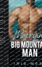Image for Marrying The Big Mountain Man