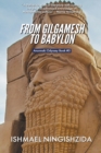 Image for From Gilgamesh to Babylon