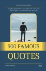 Image for 900 Famous Quotes