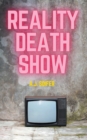 Image for Reality Death Show