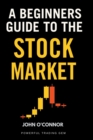 Image for A Beginners Guide to the Stock Market