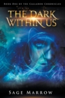 Image for The Dark Within Us