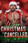 Image for When Christmas is Cancelled