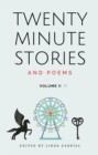 Image for Twenty Minute Stories and Poems Volume 2