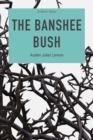 Image for Banshee Bush