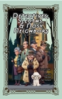 Image for Detectives, Sleuths, & Nosy Neighbors