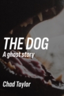 Image for Dog (A Ghost Story)