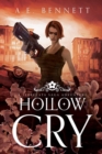 Image for Hollow Cry: A Serrulata Saga Adventure: The Serrulata Saga, #1