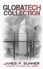 Image for GlobaTech Collection (Books 1-3)