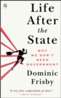 Image for Life After the State
