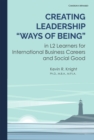 Image for Creating Leadership "Ways of Being" in L2 Learners for International Business Careers and Social Good