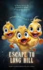 Image for Escape To Long Hill: Short Stories from Long Hill