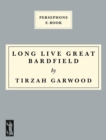 Image for Long Live Great Bardfield