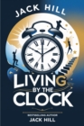 Image for Living by The Clock