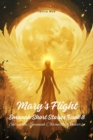 Image for Mary&#39;s Flight: Emunah Short Stories, #8