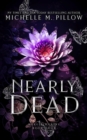 Image for Nearly Dead : Merely Mortal, #4