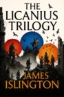 Image for Licanius Trilogy (The Shadow of What Was Lost, An Echo of Things to Come and The Light of All That Falls)