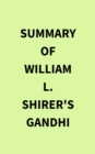 Image for Summary of William l. Shirer&#39;s Gandhi