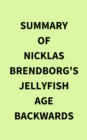 Image for Summary of Nicklas Brendborg&#39;s Jellyfish Age Backwards