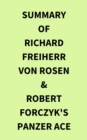 Image for Summary of Richard Freiherr von Rosen &amp; Robert Forczyk&#39;s Panzer Ace